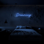 Dreaming Neon Sign