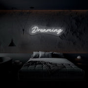 Dreaming Neon Sign