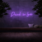 Drunk In Love Neon Sign