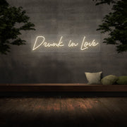 Drunk In Love Neon Sign