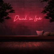 Drunk In Love Neon Sign