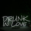 DRUNK IN LOVE White Neon LED Sign