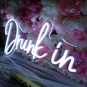 Drunk In Love White Neon Sign