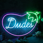 Dudes Eggplant Custom Neon sign