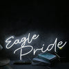 Eagle Pride White Neon Sign