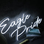 Eagle Pride White Neon Sign