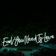 Earl You Need Is Love Blue Neon Sign