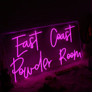 East Coast Pouder Room Pink Neon Sign