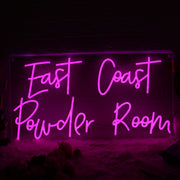 East Coast Pouder Room Pink Neon Sign