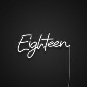 Eighteen Neon Sign