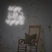 Enjoy Every Moment LED Neon Sign