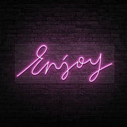 Enjoy Neon Sign