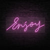 Enjoy Neon Sign