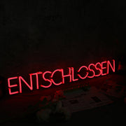 ENTSCHLOSSEN Blue Neon Sign