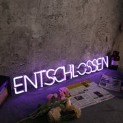 ENTSCHLOSSEN Blue Neon Sign