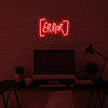 Error Neon Sign