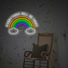 Everthing Will Be Okay With Raninbow LED Neon Sign