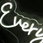 Everything Brows White Neon Sign