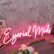 Eyerial Minks Red Neon Sign