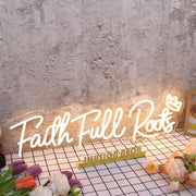 Faith Full Roots Yellow Neon Sign