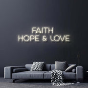 Faith Hope and Love Neon Sign