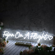 Fajnn On A Flight White Neon Sign