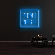 Feminist Neon Sign