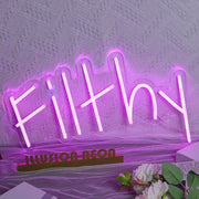 Filthy Neon Sign