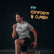 Fit Confident Classy Neon Sign