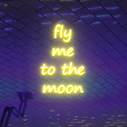 Fly Me To The Moon Neon Sign