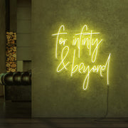 For Infinity And Beyond Neon Sign