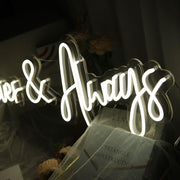 Forever And Always Neon Sign