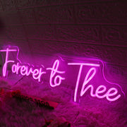 Forever To Thee Pink Neon Sign