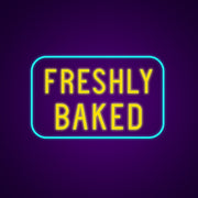 Freshly Baked Neon Sign