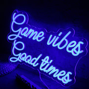 Game Vibes Good Times Blue Neon Sign