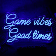 Game Vibes Good Times Blue Neon Sign