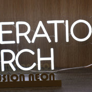 Generations Church White Neon Sign