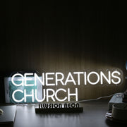 Generations Church White Neon Sign