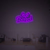 Get Baked LED Neon Sign