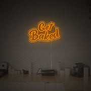 Get Baked LED Neon Sign