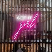 Get It Girl Neon Sign