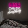 Girl Can Do Anything LED Neon Sign