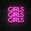 Girls Girls Girls Neon Sign