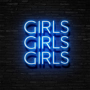 Girls Girls Girls Neon Sign