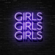 Girls Girls Girls Neon Sign