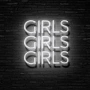 Girls Girls Girls Neon Sign