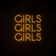 Girls Girls Girls Neon Sign