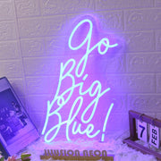 Go Big Blue Custom Neon Sign