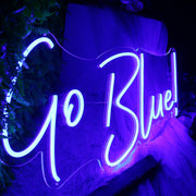 Go Blue Custom Neon Sign