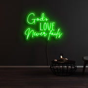 Gods Love Never Fails Neon Sign